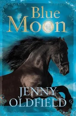 , Gary Blythe Jenny Oldfield: Blue Moon [2023] paperback