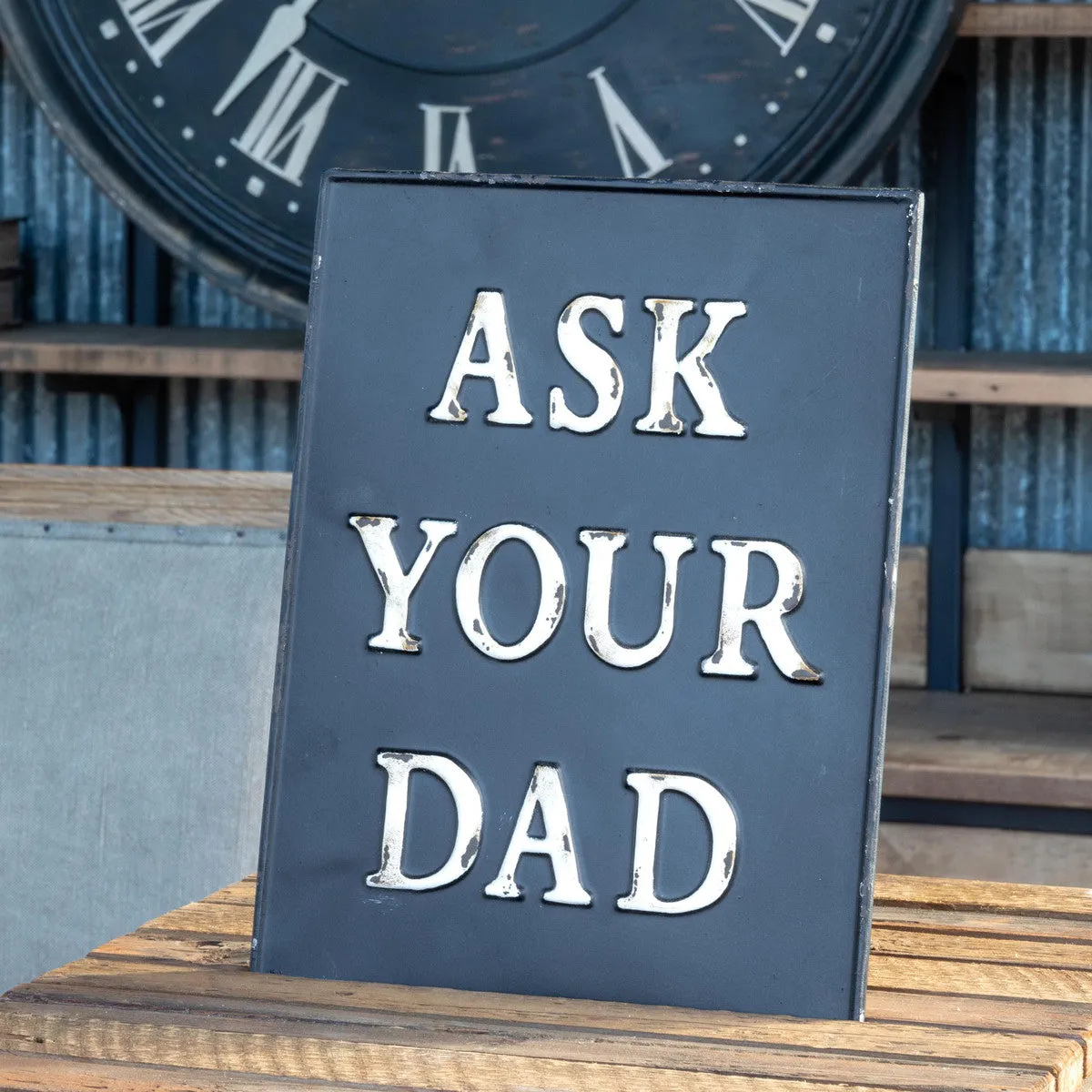 Call Your Mom/Ask Your Dad Metal Signs