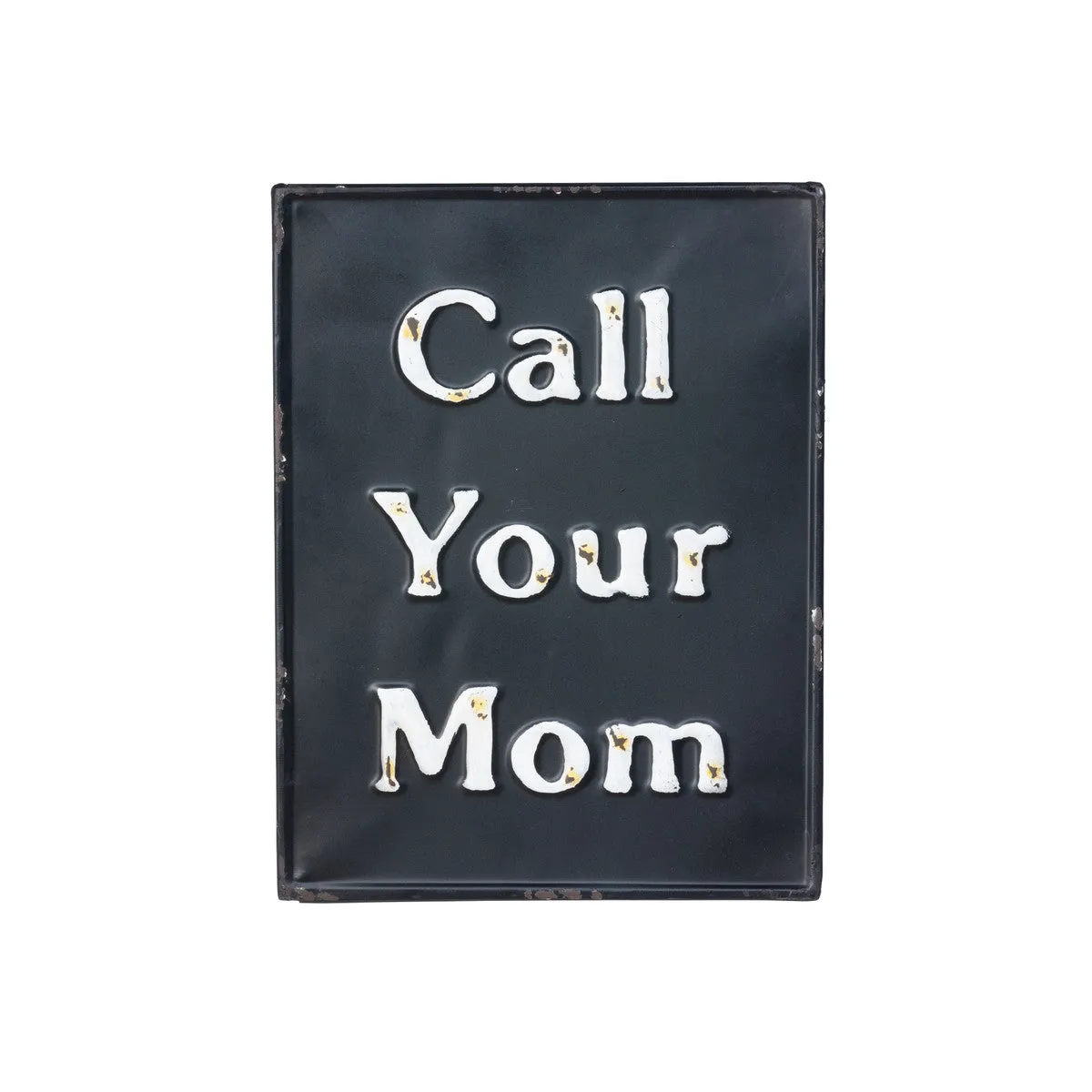 Call Your Mom/Ask Your Dad Metal Signs