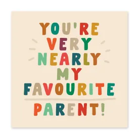 Central 23 Card - Very Nearly My Favourite Parent