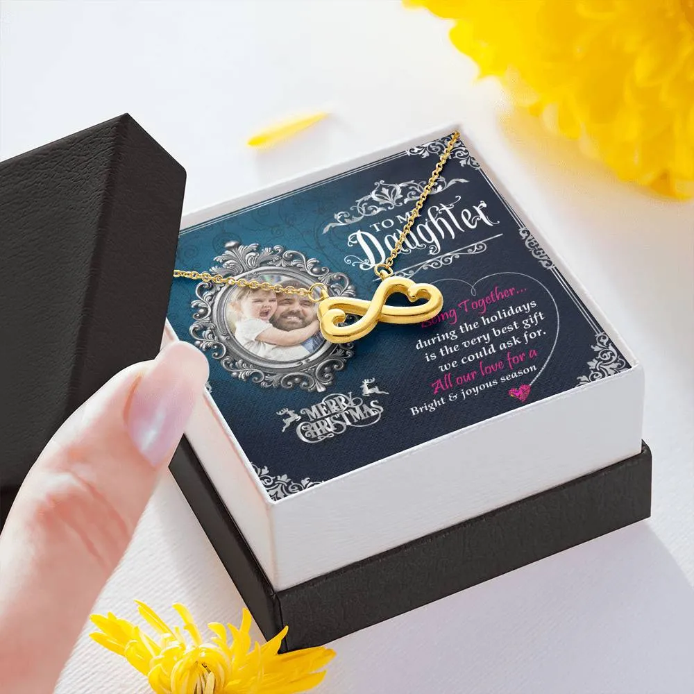 Dad To Daughter Infinity Heart Necklace With Custom Photo Message Card Wishing Marry Christmas