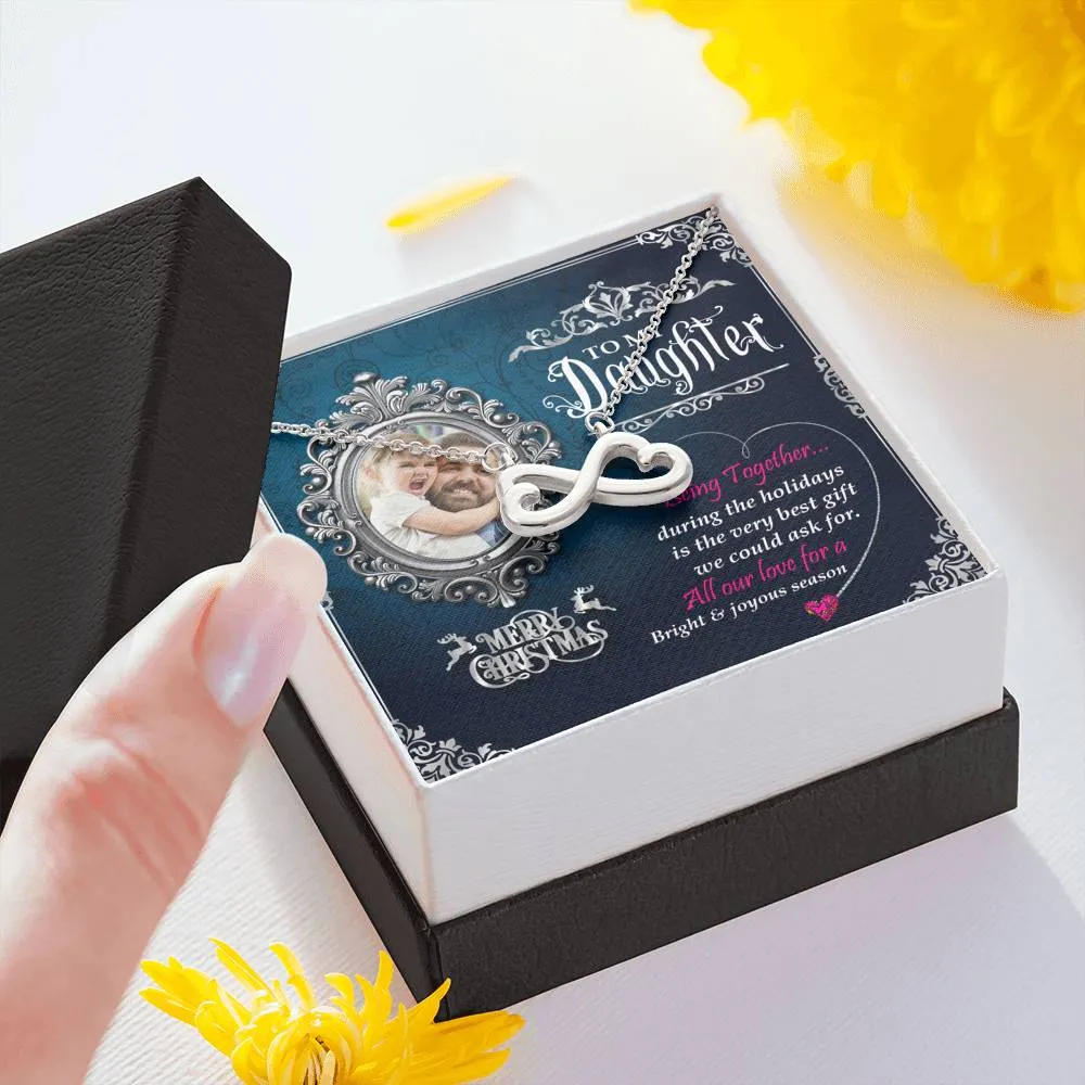 Dad To Daughter Infinity Heart Necklace With Custom Photo Message Card Wishing Marry Christmas