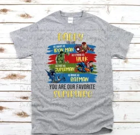 Daddy You Are Our Favorite Super Hero