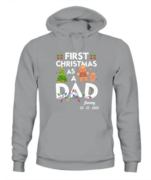 First Christmas As A Dad Personalized Graphic Apparel - Name and Date can be customized