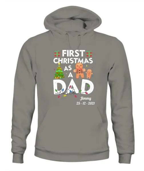 First Christmas As A Dad Personalized Graphic Apparel - Name and Date can be customized