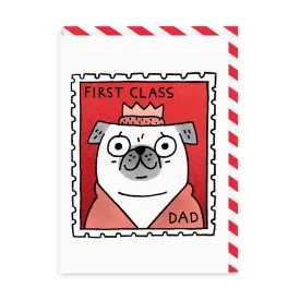 First Class Dad Greeting Card