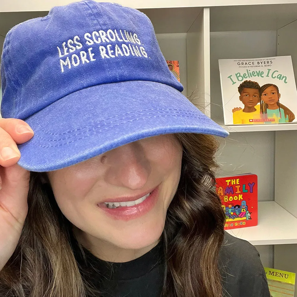 Less Scrolling More Reading Baseball Hat