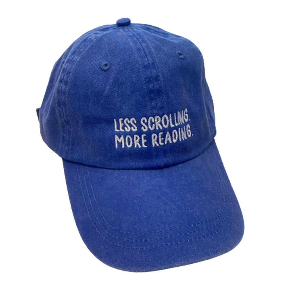 Less Scrolling More Reading Baseball Hat