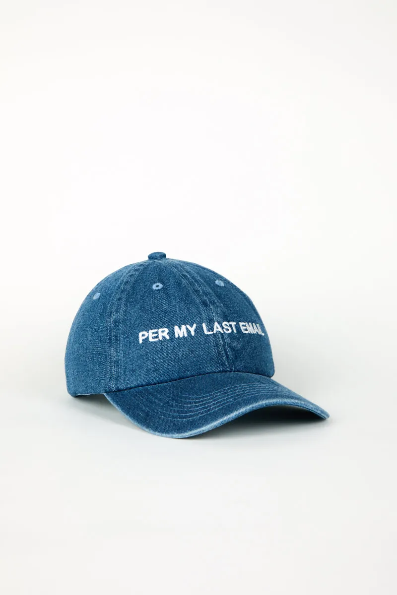 PER MY LAST DAD CAP
