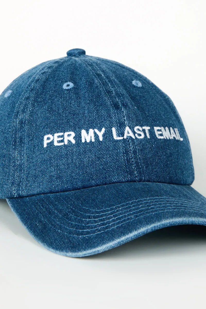 PER MY LAST DAD CAP