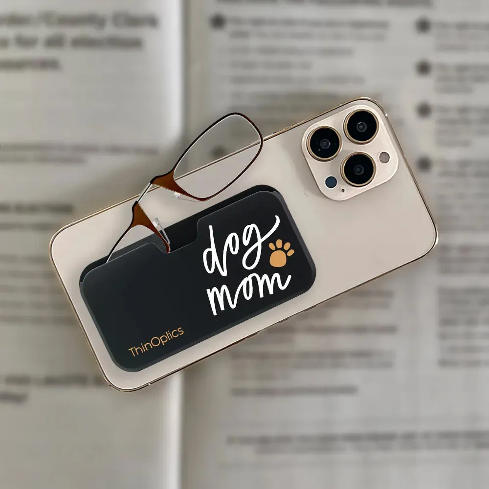 Readers   Dog Mom Universal Pod